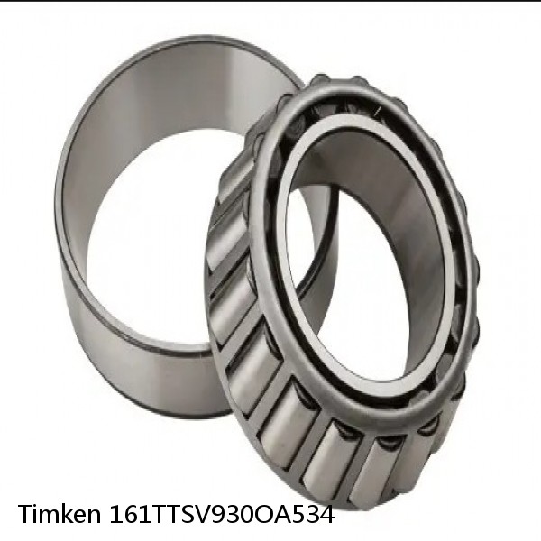 161TTSV930OA534 Timken Tapered Roller Bearings