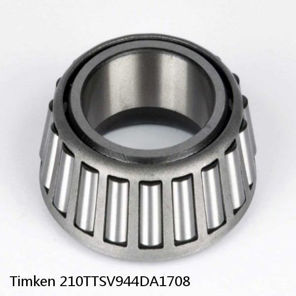 210TTSV944DA1708 Timken Tapered Roller Bearings