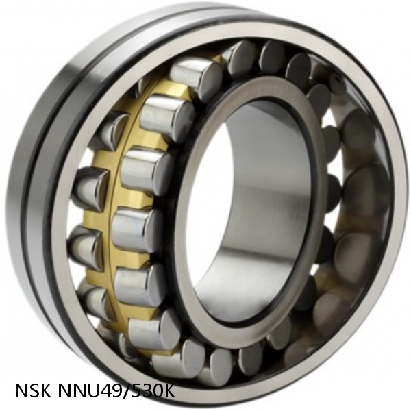 NNU49/530K NSK CYLINDRICAL ROLLER BEARING