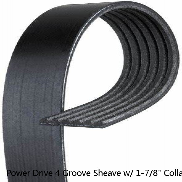 Power Drive 4 Groove Sheave w/ 1-7/8" Collar 45V800E